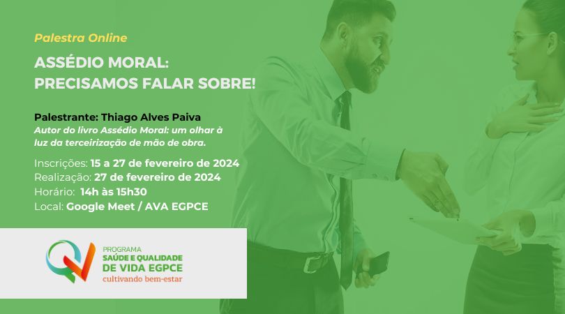 EGPCE abre inscrições para palestra sobre Assédio Moral