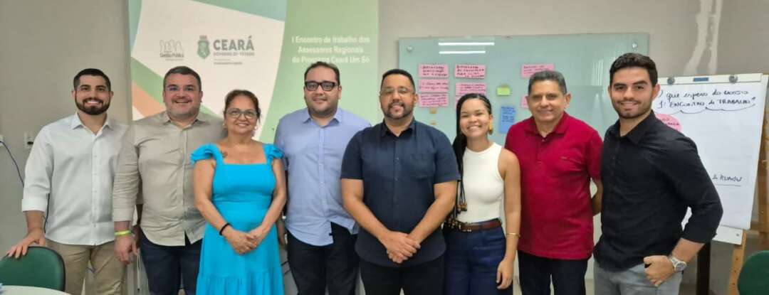 EGPCE e Seplag realizam I Encontro de Trabalho dos Assessores Regionais do Ceará Um Só