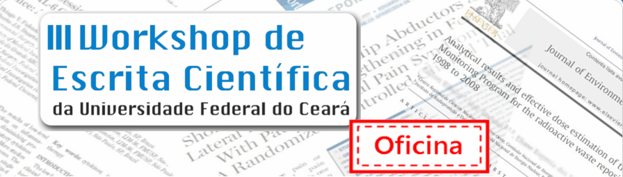 III Workshop de Escrita Científica da UFC recebe pré-inscrições