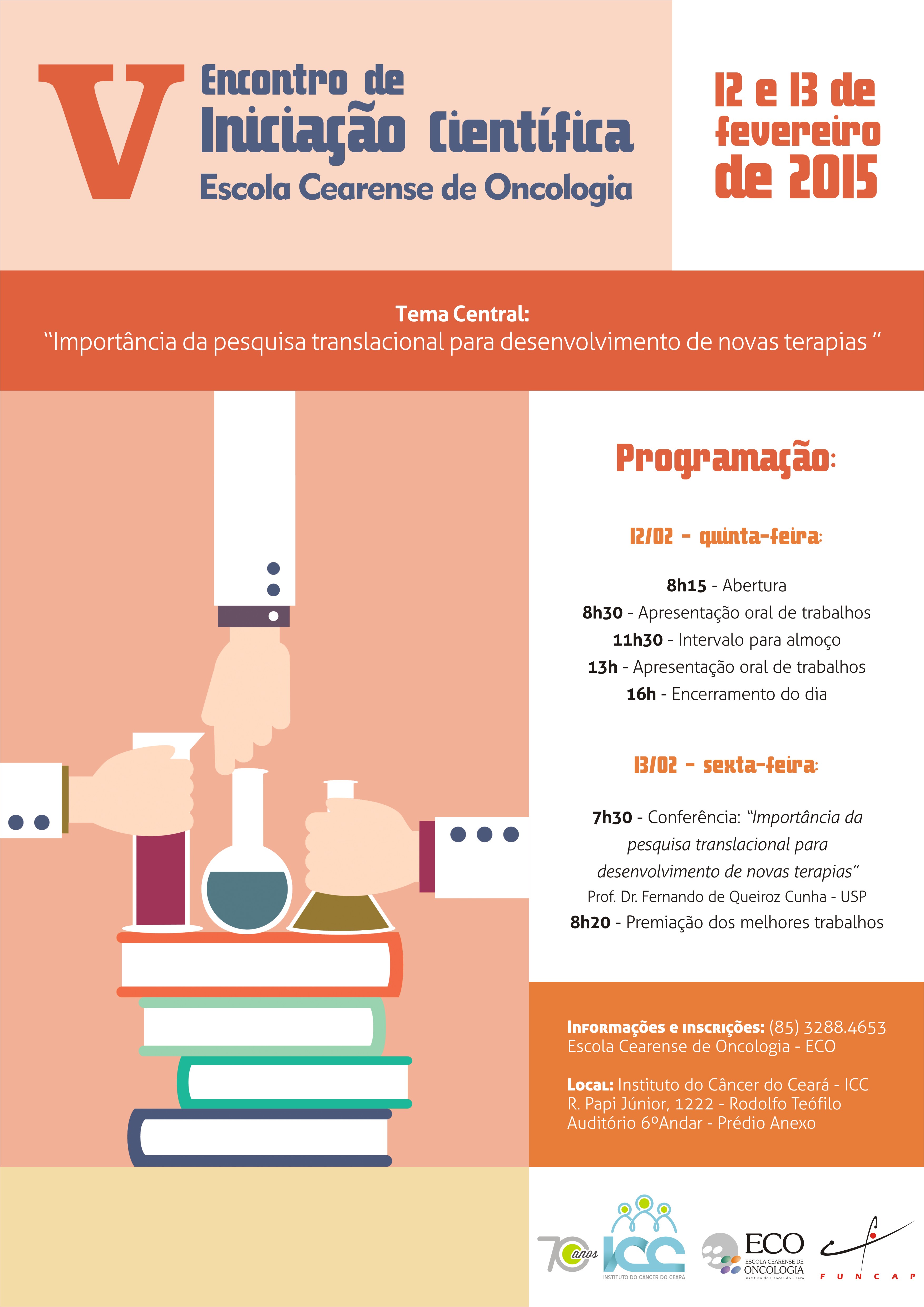 V Encontro de Iniciação Científica da Escola Cearense de Oncologia ocorre a partir desta quinta-feira (12)