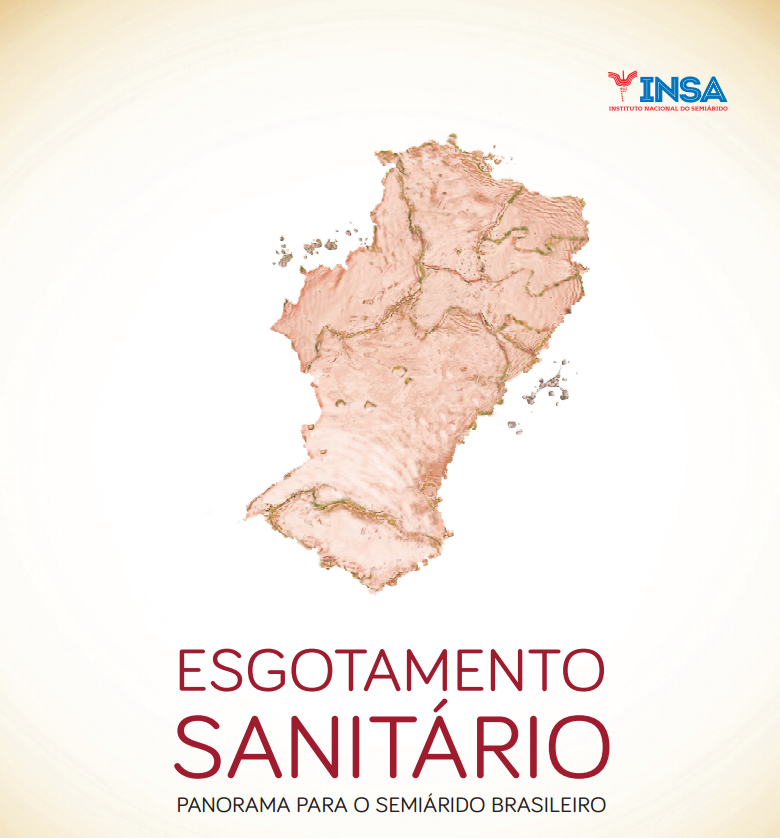 Insa lança publicação sobre coleta e tratamento de esgoto no Semiárido