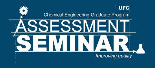 UFC realiza 1º Seminário de Avaliação da Pós-Graduação em Engenharia Química