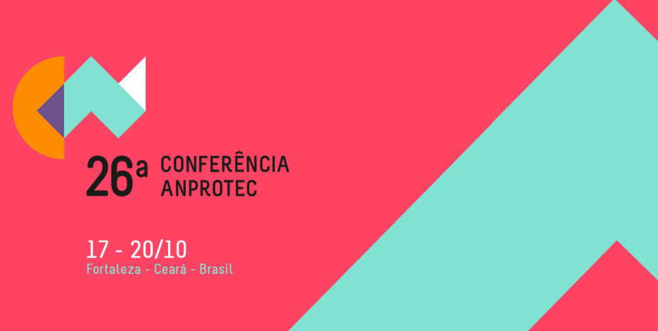 Inscrições abertas para Conferência Anprotec em Fortaleza