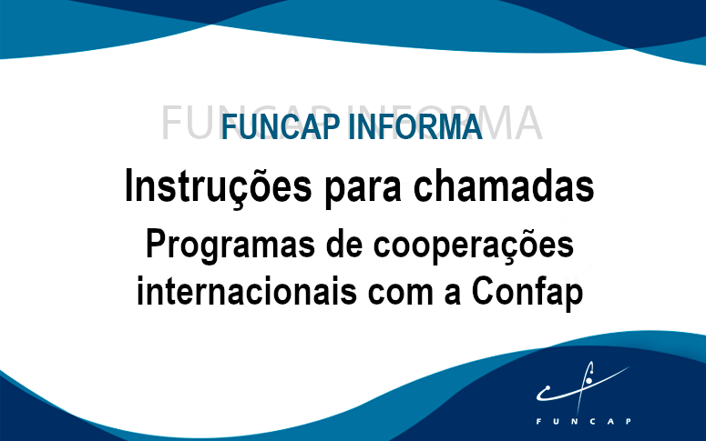 Aviso aos pesquisadores que participam de chamadas internacionais