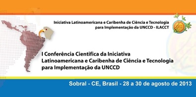 Desertificação: Sobral sediará Conferência Científica Internacional