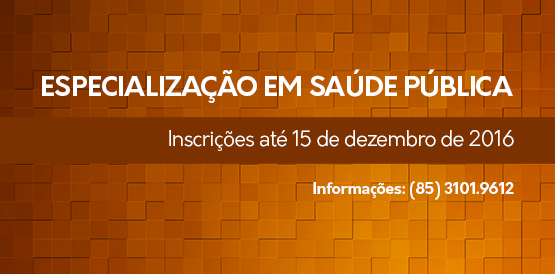 Especialização em Saúde Pública da Uece prorroga inscrições