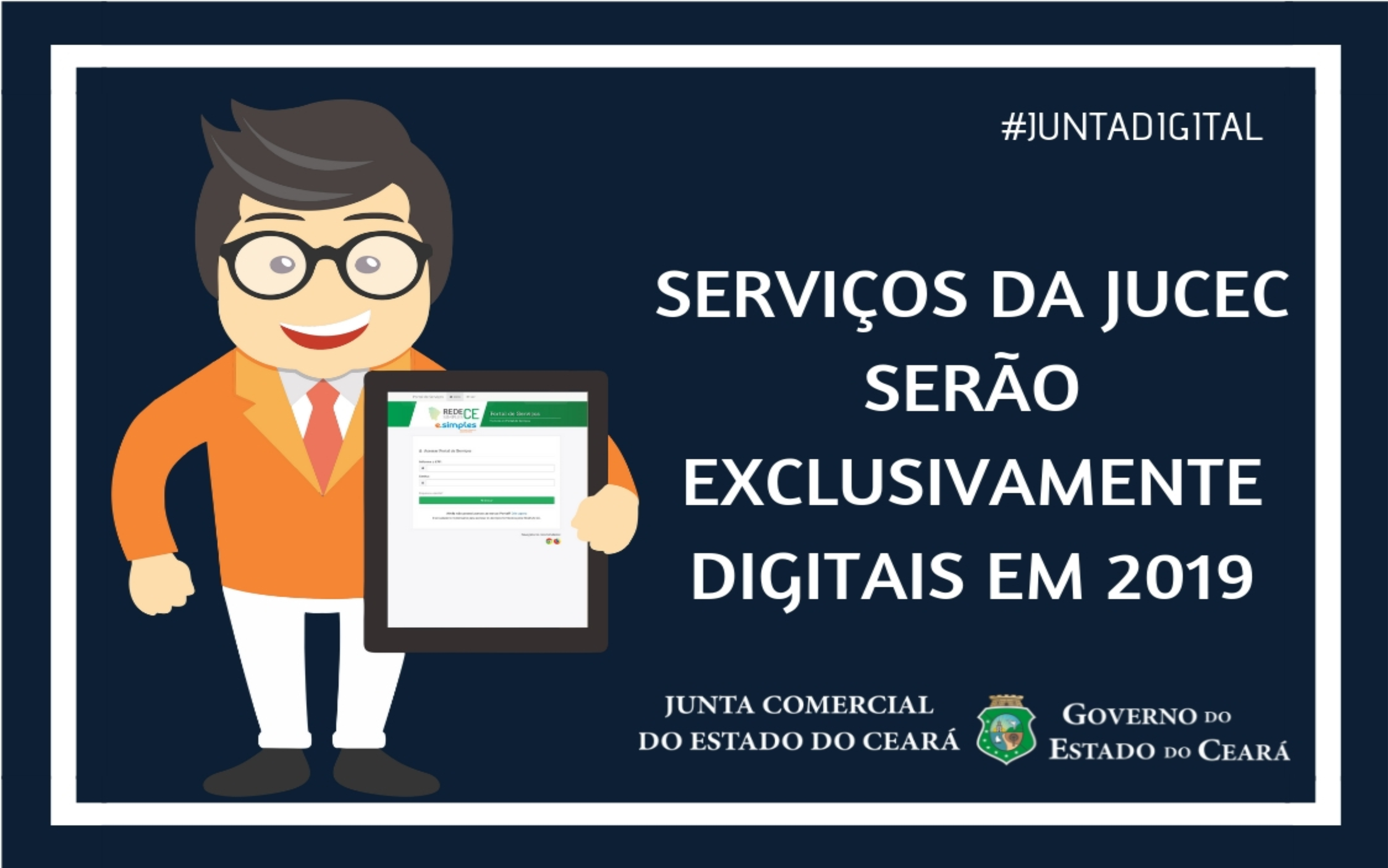 Serviços da Jucec serão exclusivamente digitais em 2019