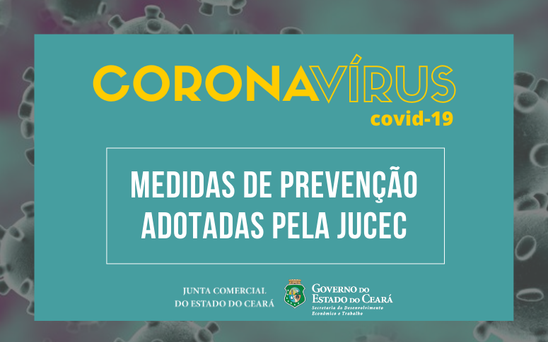 Medidas de prevenção a disseminação do COVID – 19 são adotadas pela Jucec