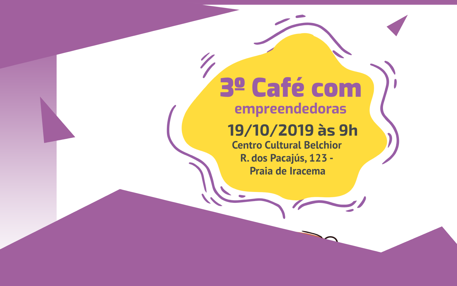 Com o apoio do Nutec, Fortaleza recebe o 3º Café com Empreendedoras