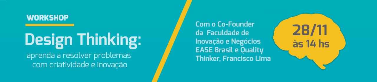 Design Thinking – Aprenda a resolver problemas com Criatividade e Inovação