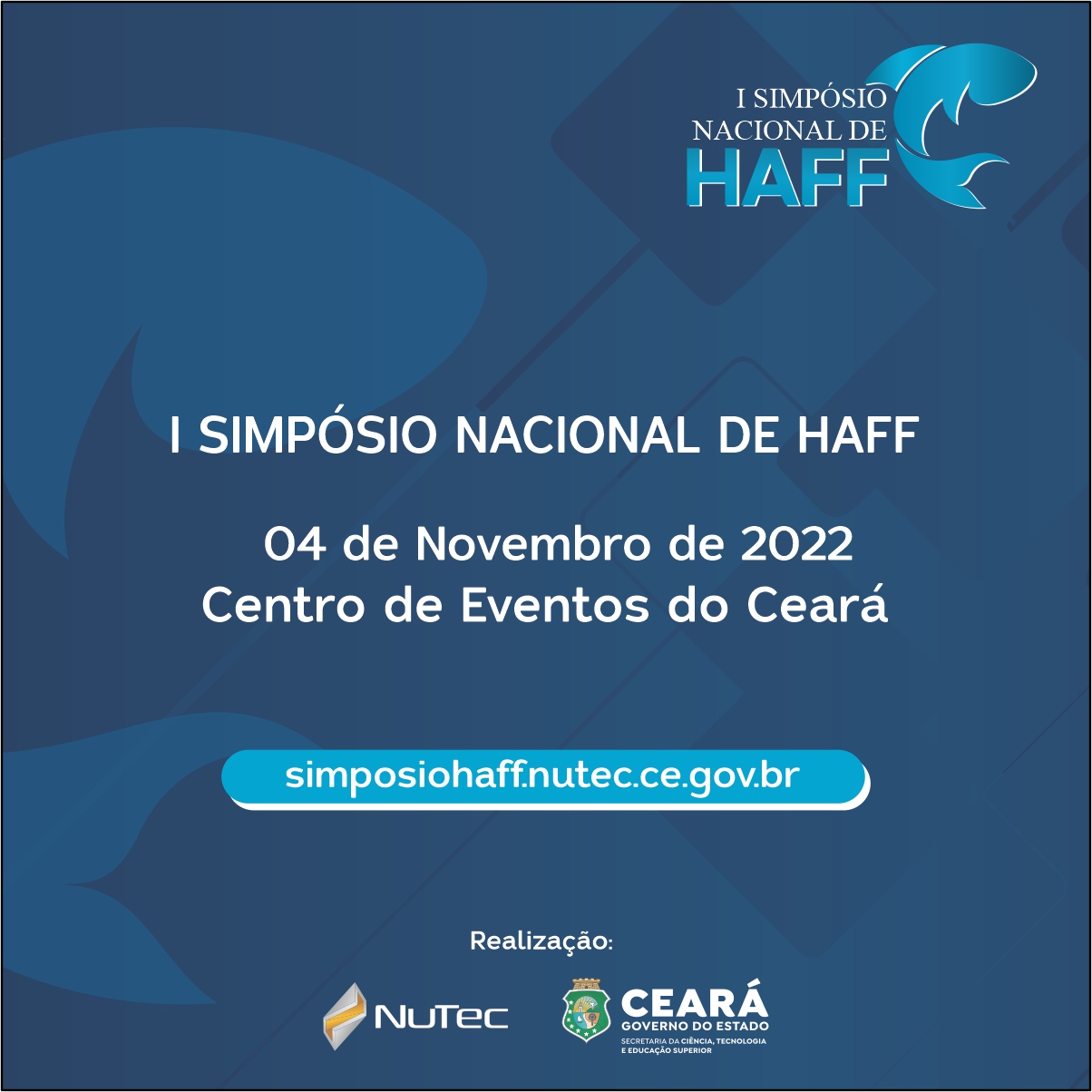Nutec promove o I Simpósio Nacional de Haff