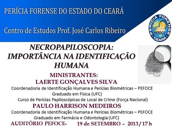 Centro de Estudos da PEFOCE promove curso: Necropapiloscopia: Importância na Identificação Humana