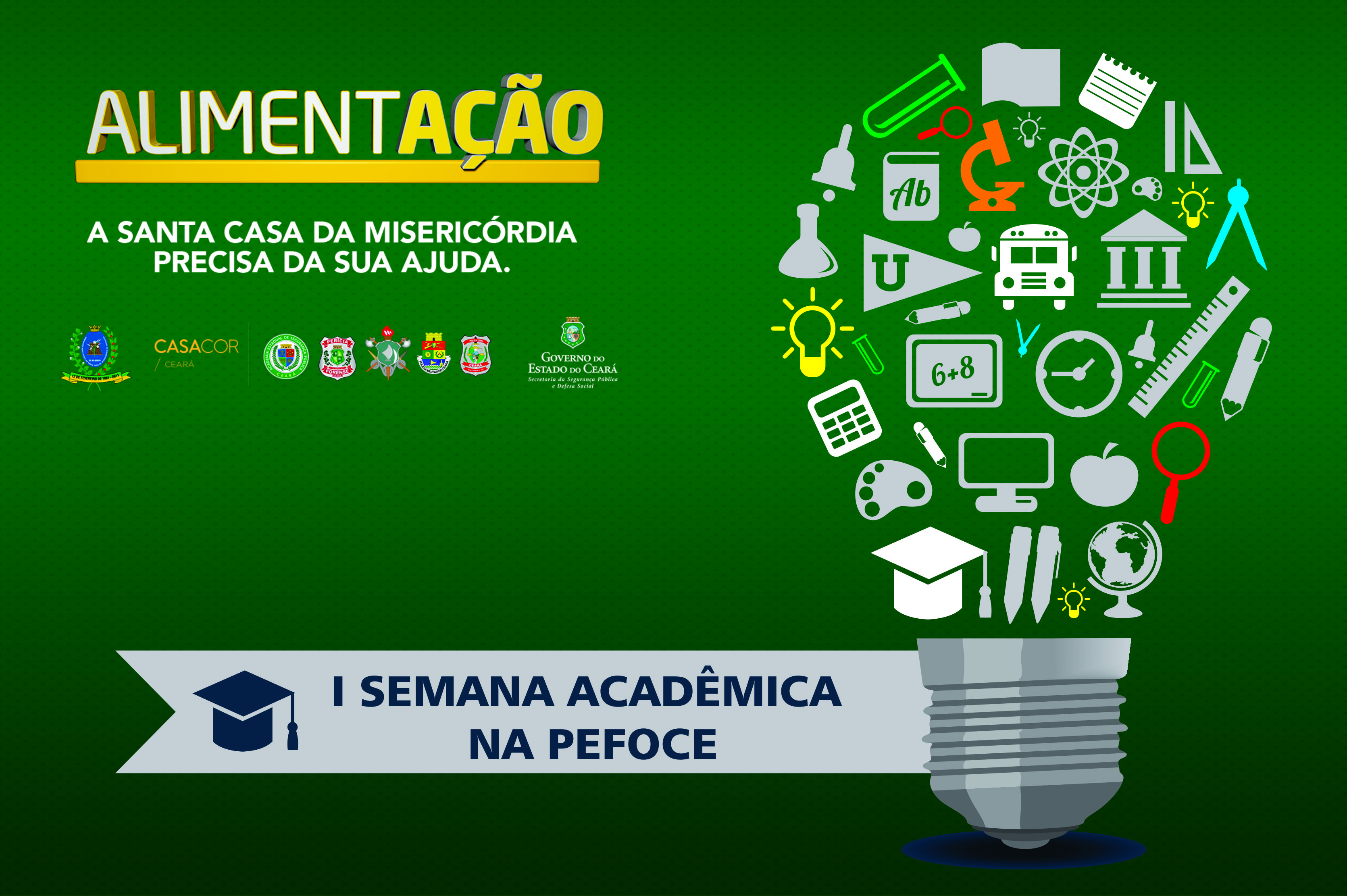 Pefoce realiza I Semana Acadêmica para arrecadar alimentos para a Santa Casa de Misericórdia