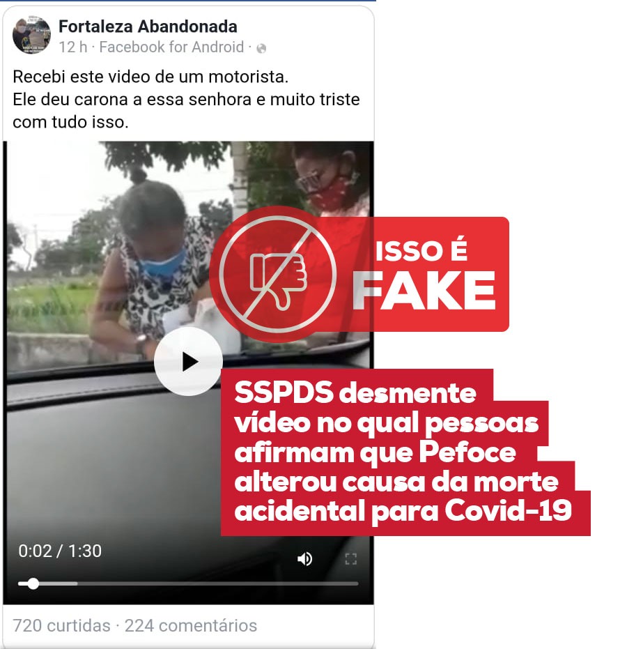 SSPDS desmente vídeo no qual pessoas afirmam que  Pefoce alterou causa da morte acidental para Covid-19