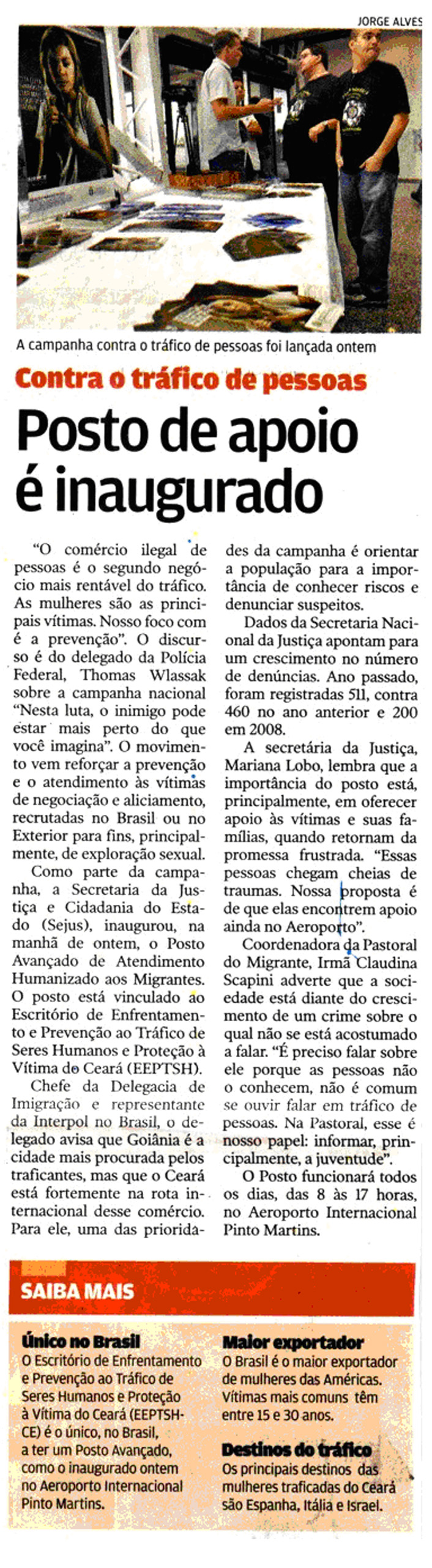 Saiu na imprensa: Posto de apoio é inaugurado