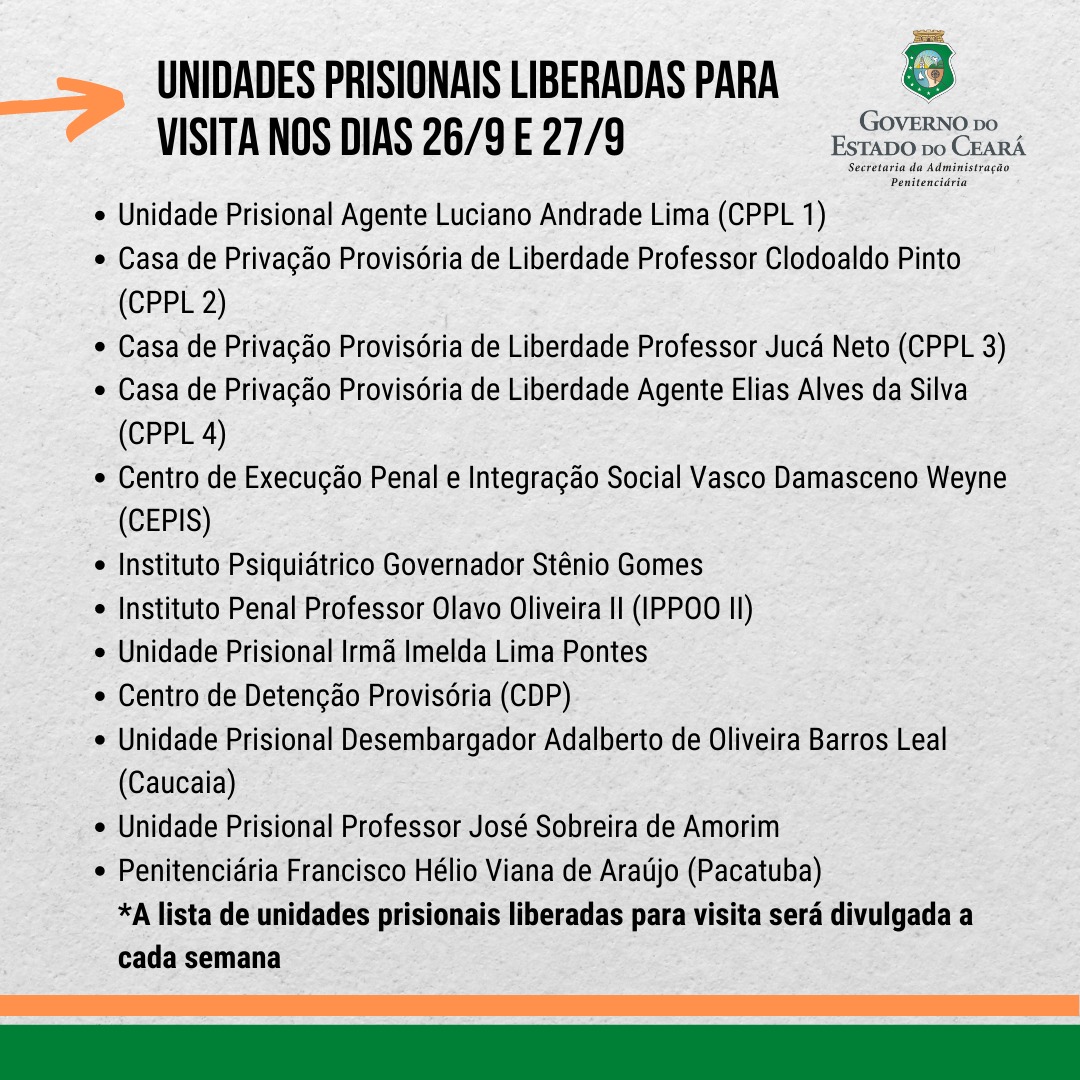 Unidades prisionais liberadas para os dias 26 e 27 de setembro