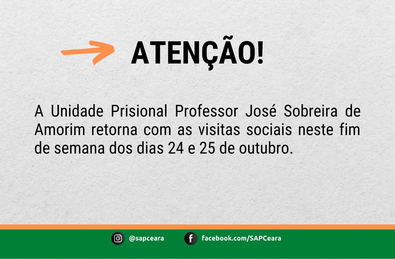 Unidade Prisional Professor José Sobreira de Amorim está liberada para visitas neste fim de semana