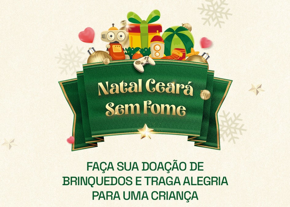 Ceará Sem Fome lança campanha de arrecadação de brinquedos para crianças atendidas pelas cozinhas do programa