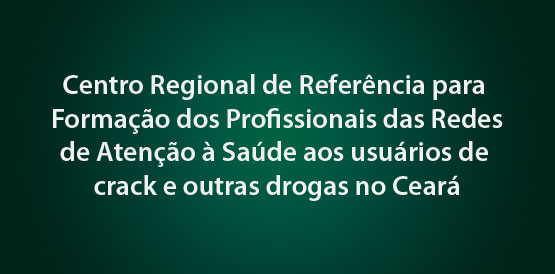 Centro de Referência formará profissionais para atender usuários de crack
