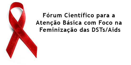 Profissionais são preparados para prevenir e reduzir Aids em mulheres