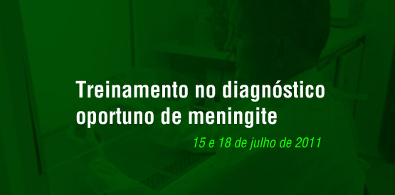 Treinamento deixa 200 médicos mais preparados para diagnóstico de meningite