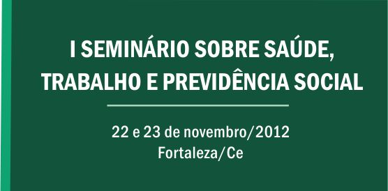Seminário debate a prevenção dos acidentes de trabalho