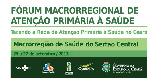 Fórum no Sertão Central debate atenção básica de 25 a 27