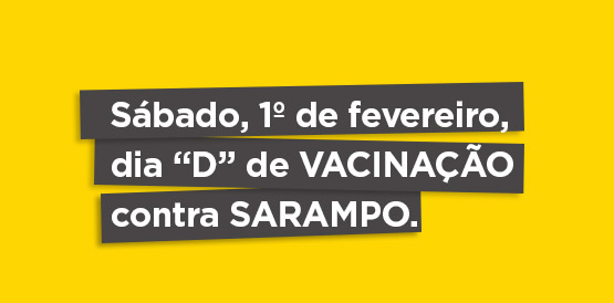 Sábado é dia de intensificar a vacinação contra sarampo