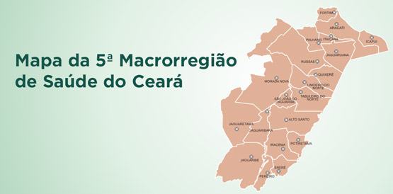 Criada a 5ª macrorregião de saúde Litoral Leste/ Jaguaribe