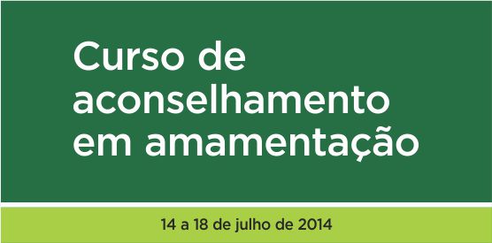 Curso prepara e incentiva profissionais para o aleitamento materno