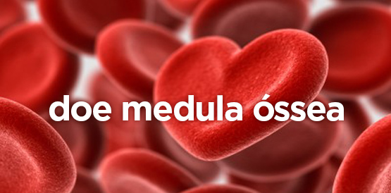 Vá ao Hemoce e doe medula óssea