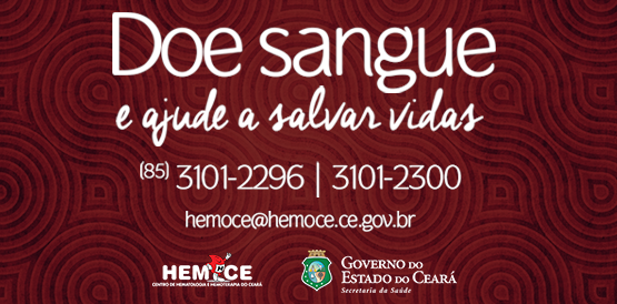 Hemoce precisa ainda mais da sua doação e solidariedade