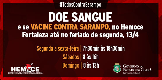 Doadores de sangue já saem do Hemoce vacinados contra sarampo