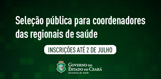 Publicada seleção pública para coordenadores das regiões de saúde
