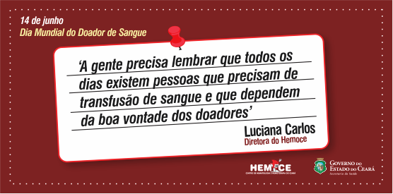 Hemoce lança campanha no Dia Mundial do Doador de Sangue