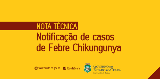 Nota técnica alerta para notificação de casos de chikungunya
