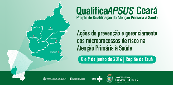 Sesa promove oficina regional do QualificaAPSUS em Tauá