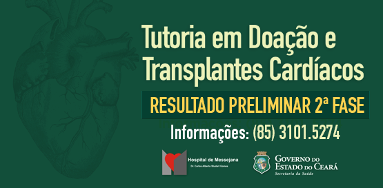 Sesa divulga resultado preliminar da 2ª etapa de seleção para tutoria em transplantes