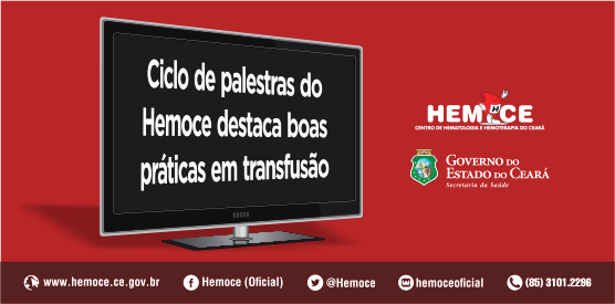 Hemoce prepara para boas práticas em transfusão