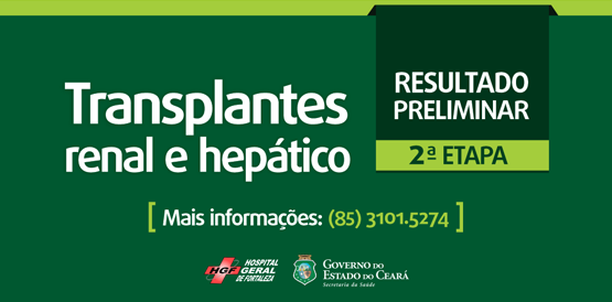 Sesa divulga resultado preliminar da 2ª etapa para tutoria de transplantes no HGF