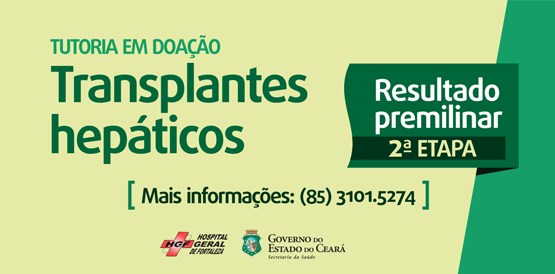 Sesa divulga resultados da seleção para tutoria de transplantes no HGF