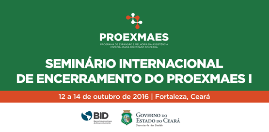 Seminário internacional avalia expansão da rede de Saúde no Ceará