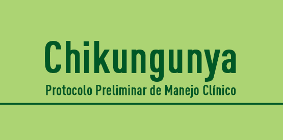 Protocolo orienta profissionais de saúde sobre manejo clínico de chikungunya