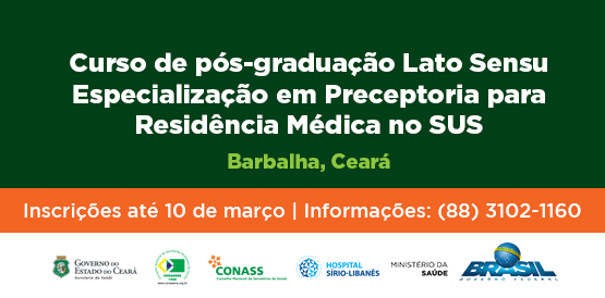 Inscrições abertas para especialização em preceptoria em Barbalha