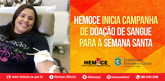 Hemoce lança campanha e mobiliza população para Semana Santa