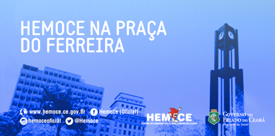 Hemoce recebe doação de sangue na Praça do Ferreira