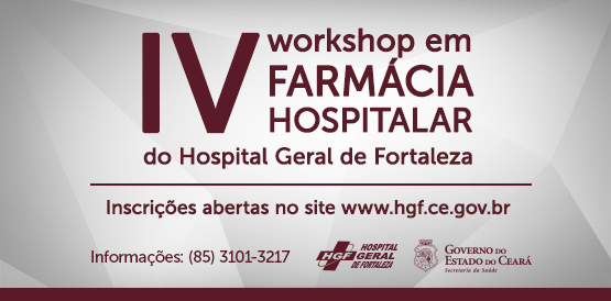 HGF abre inscrições para o IV Workshop em Farmácia Hospitalar