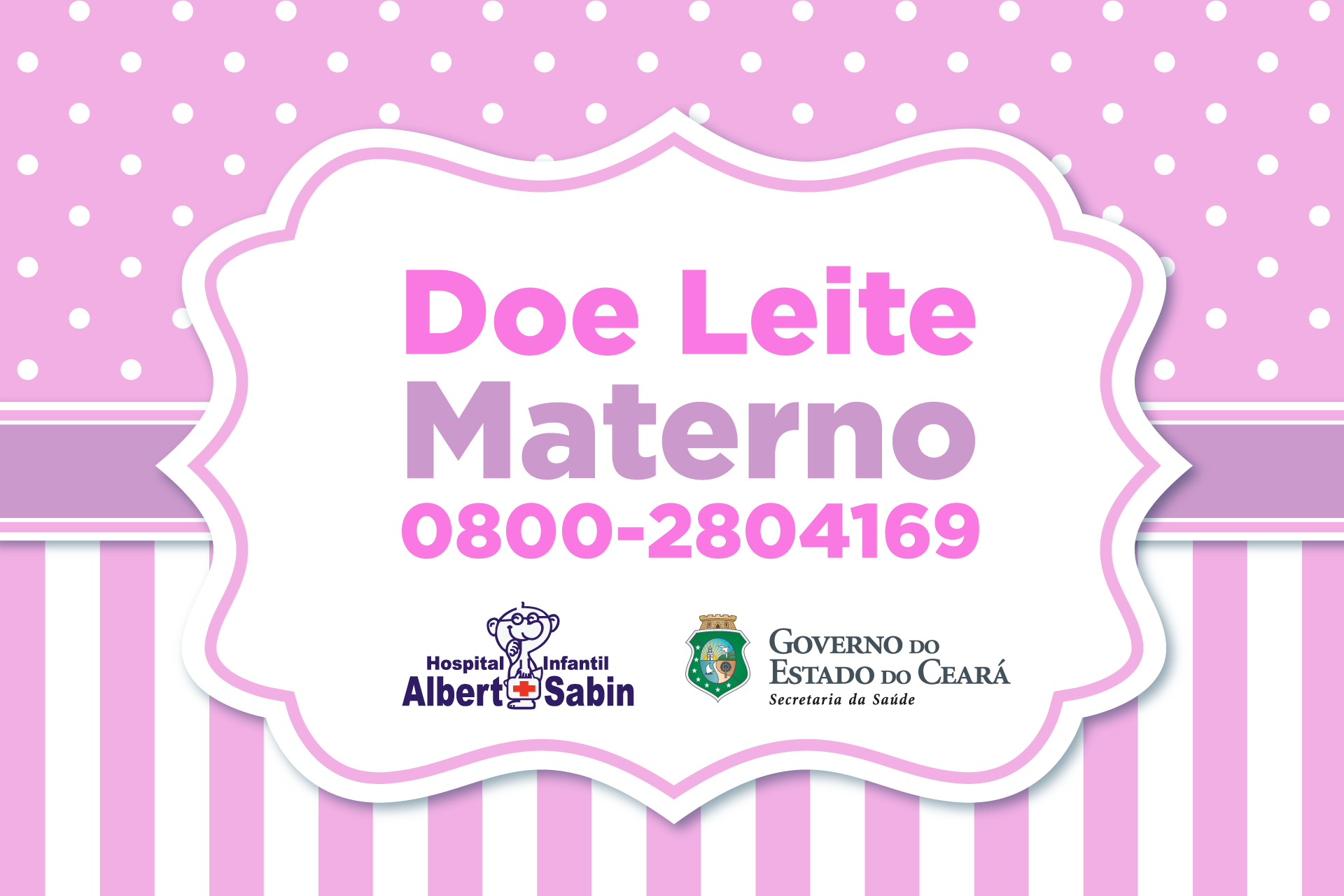 Hospital Infantil Albert Sabin convida mães a doarem leite materno