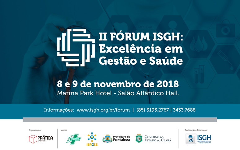 Fórum em Gestão e Saúde inicia nesta quinta-feira, dia 8