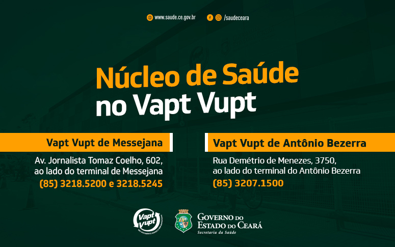 Núcleos de saúde funcionam de segunda a sexta no Vapt Vupt